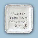 Pewter Be Kinder Home Decor Tray